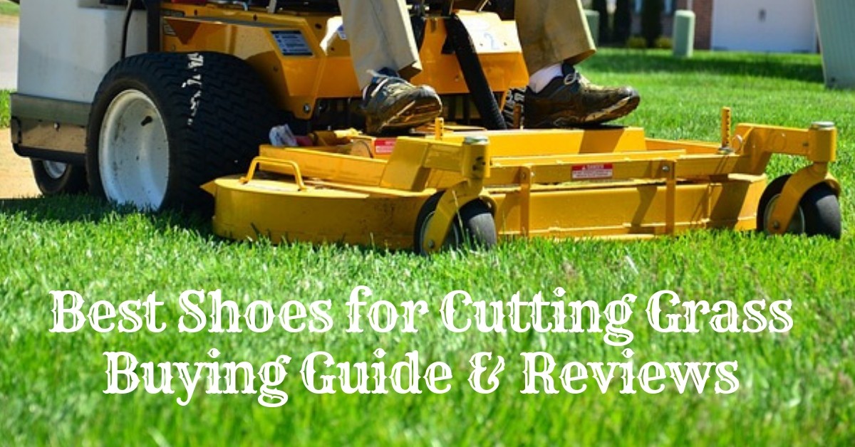 Best-Shoe-for-cutting-grass
